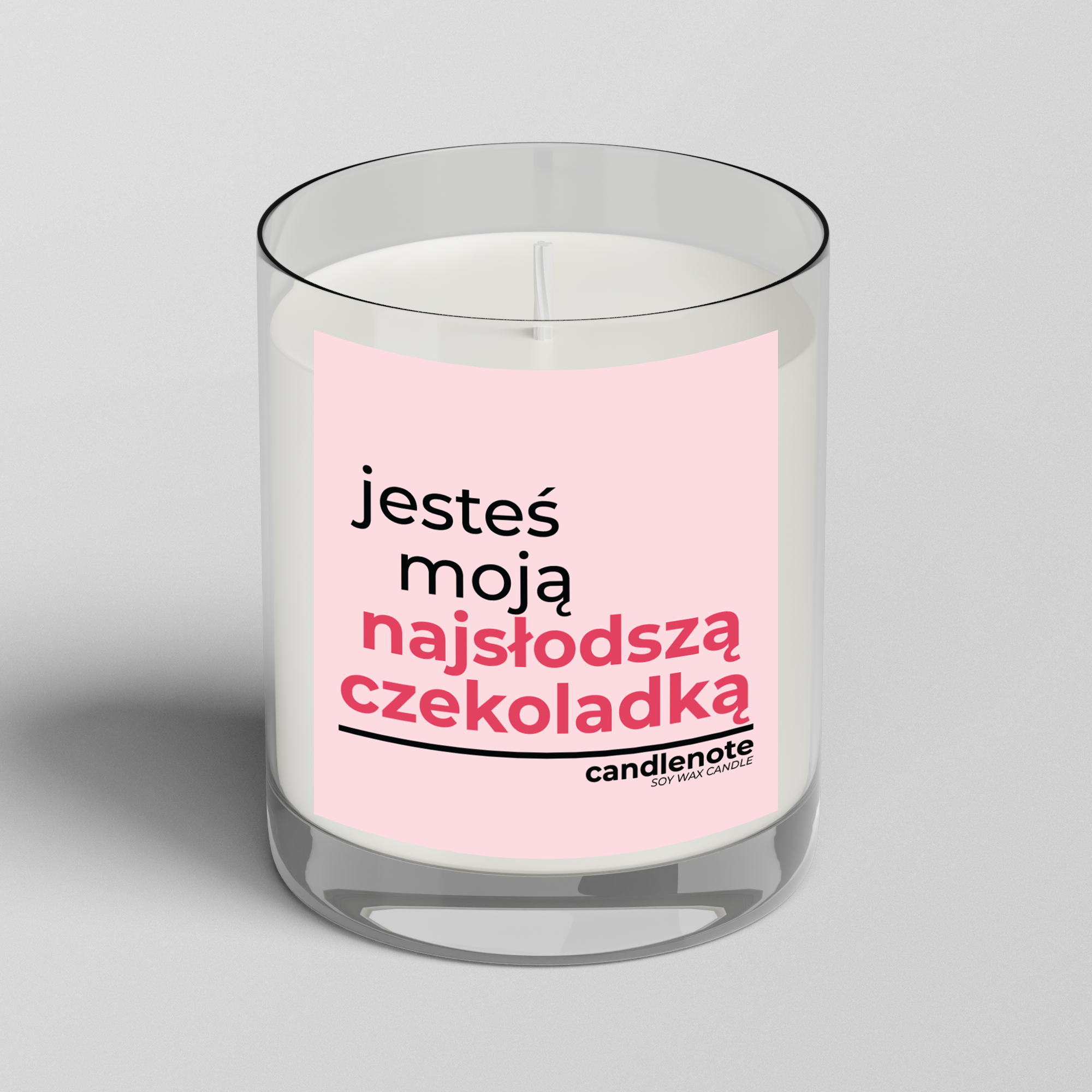 JESTEŚ MOJĄ NAJSŁODSZĄ CZEKOLADKĄ