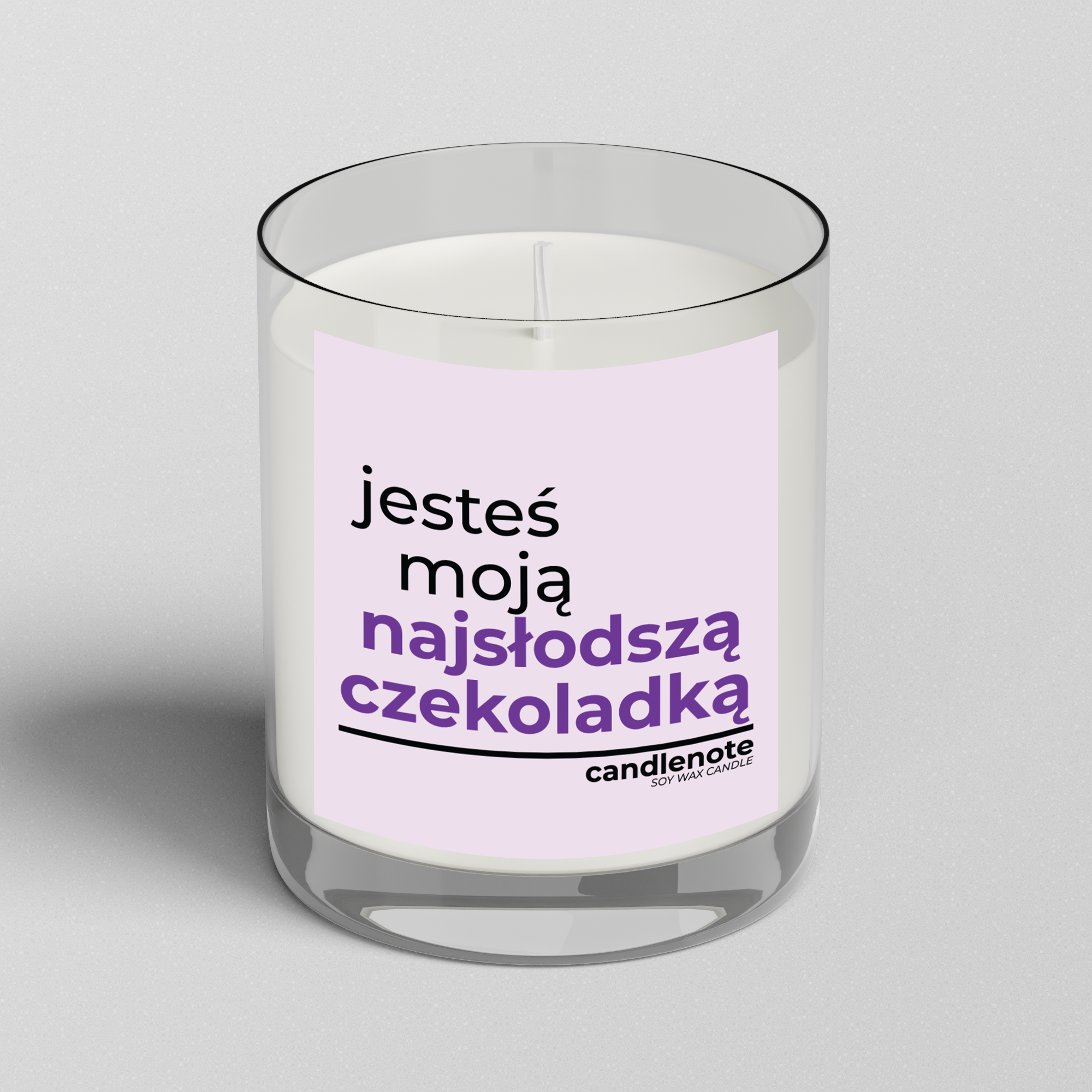 JESTEŚ MOJĄ NAJSŁODSZĄ CZEKOLADKĄ