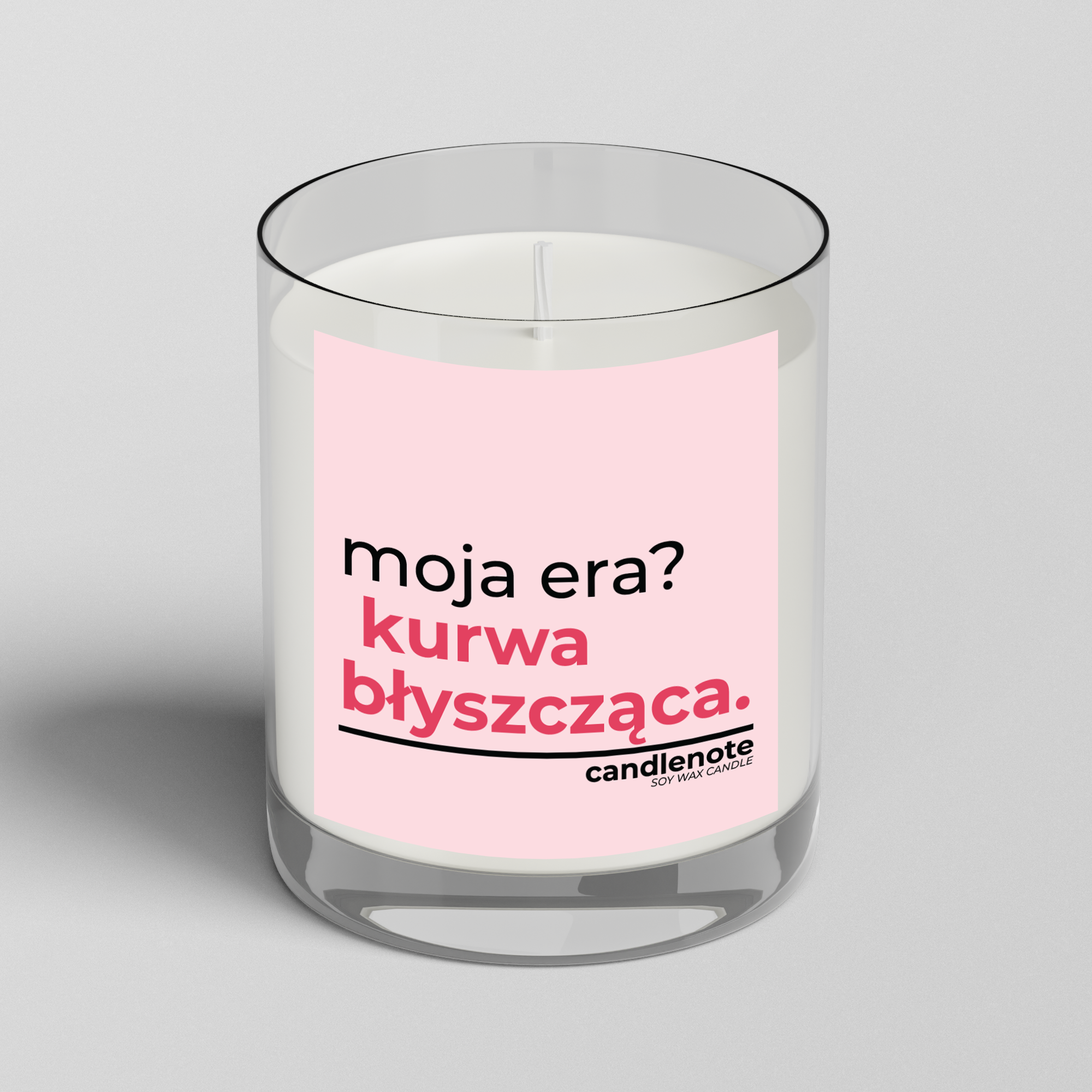 MOJA ERA? KURWA BŁYSZCZĄCA.