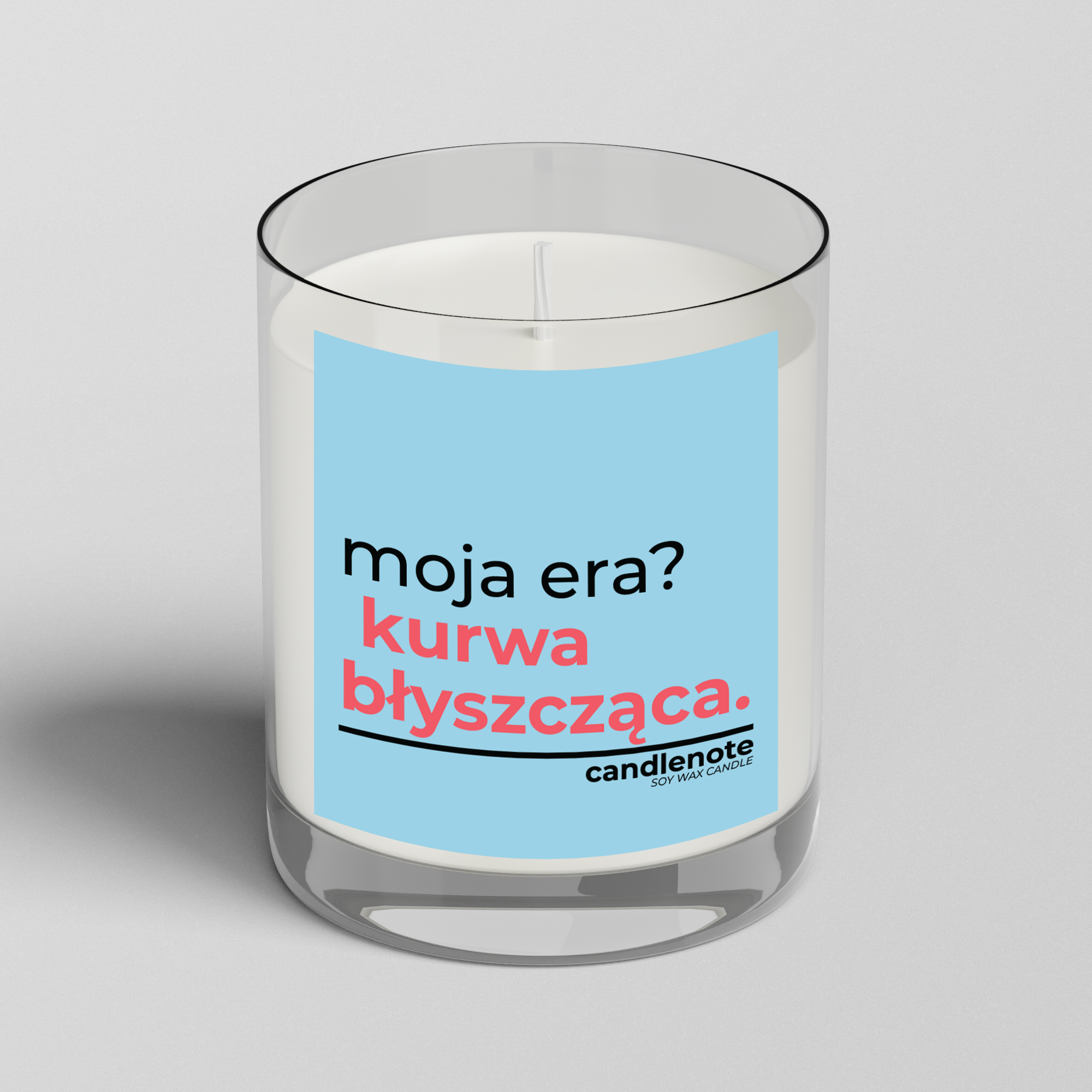 MOJA ERA? KURWA BŁYSZCZĄCA.