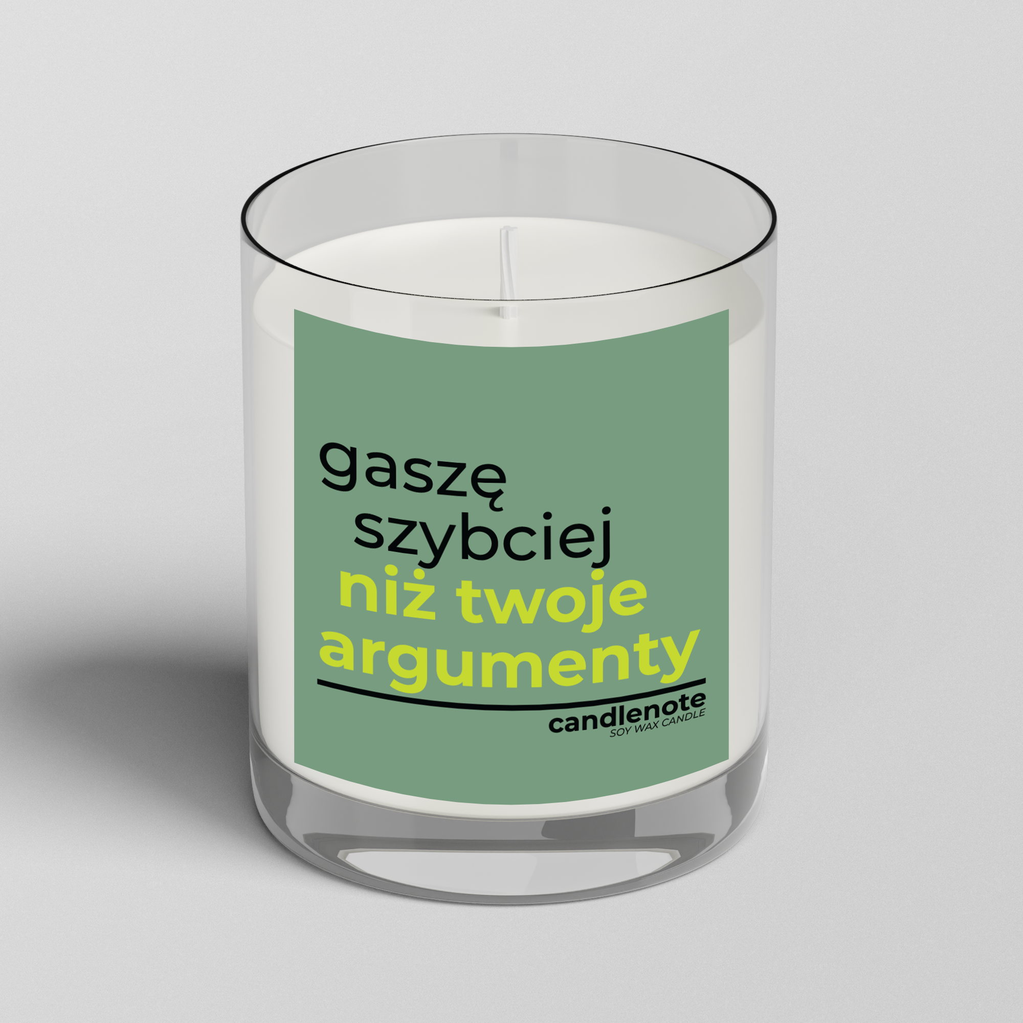 GASZĘ SZYBCIEJ NIŻ TWOJE ARGUMENTY
