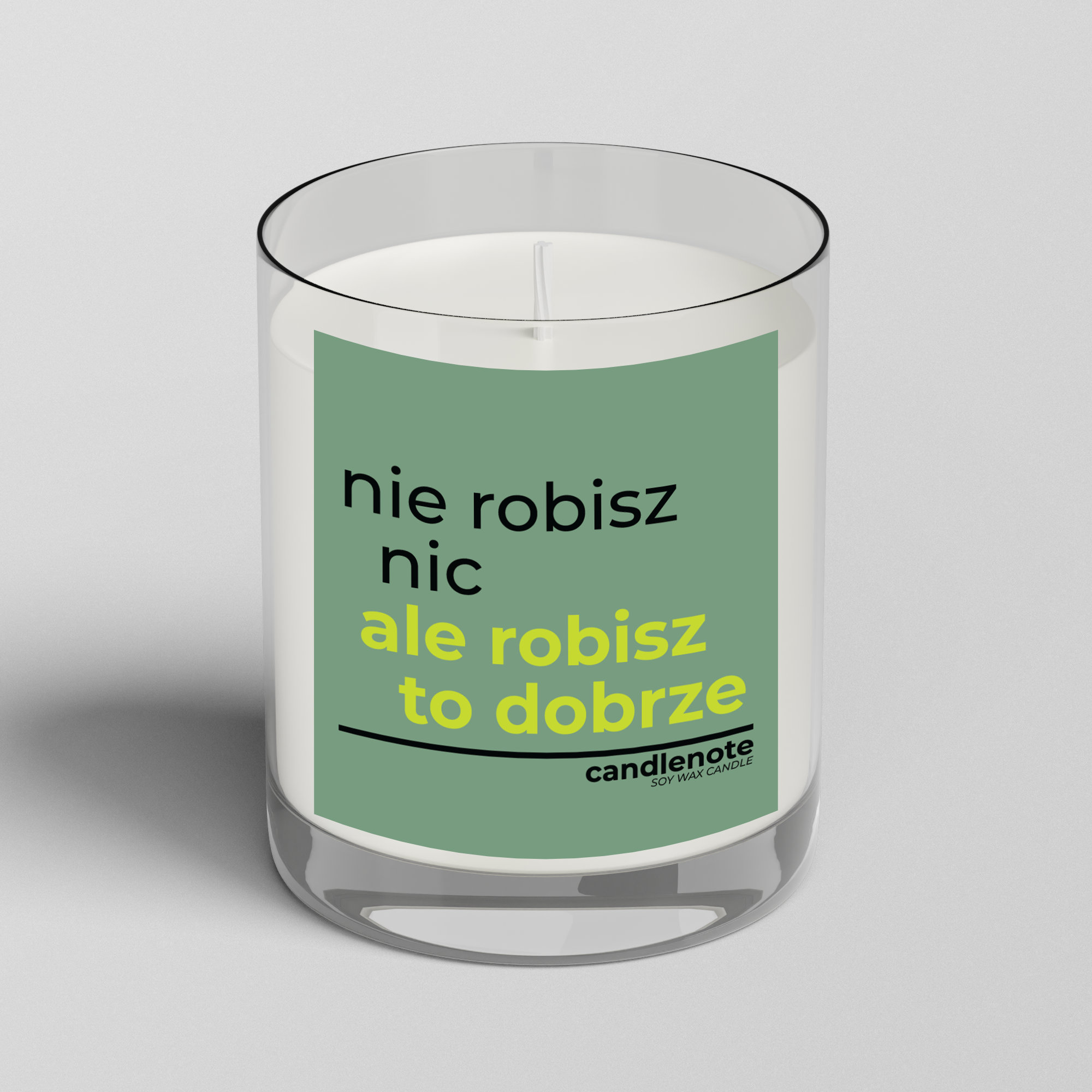 NIE ROBISZ NIC, ALE ROBISZ TO DOBRZE