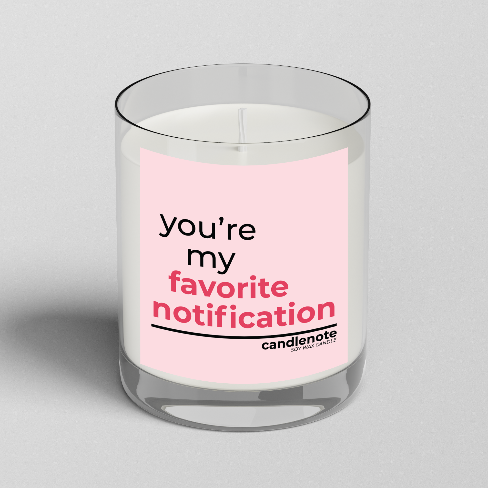 YOU’RE MY FAVORITE NOTIFICATION