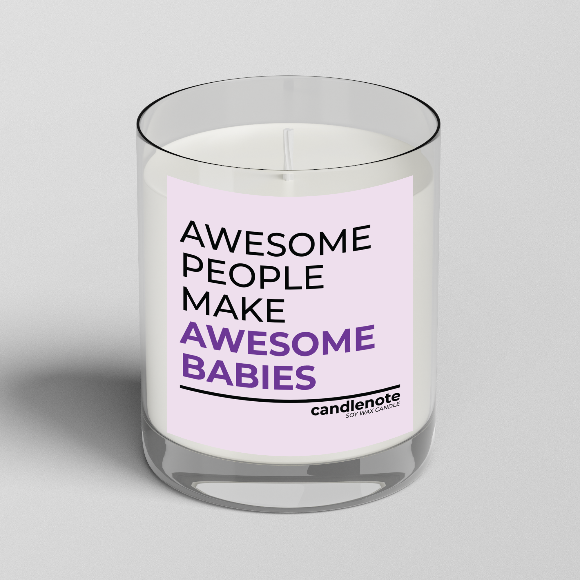 AWESOME PEOPLE MAKE AWESOME BABIES