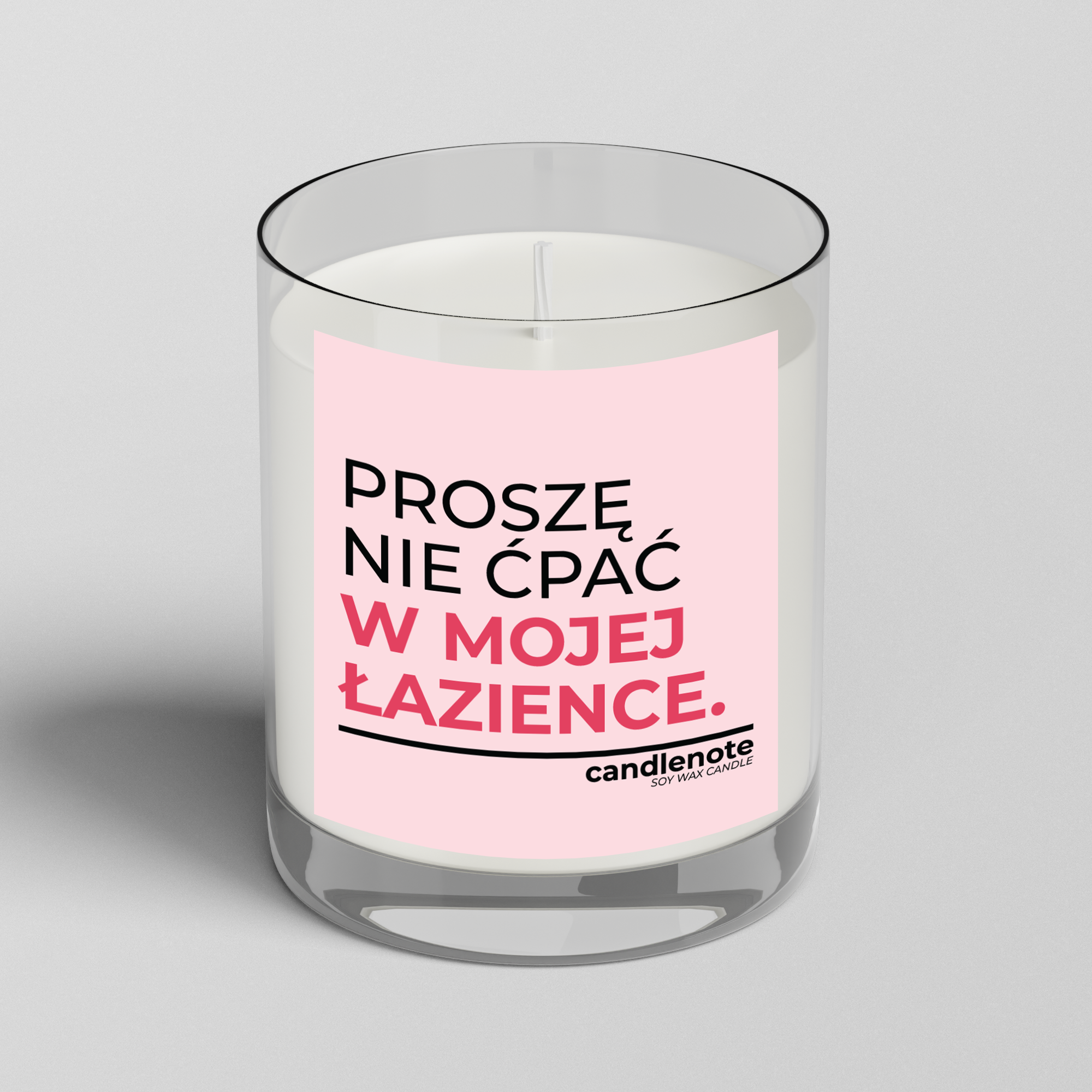 PROSZĘ NIE ĆPAĆ W MOJEJ ŁAZIENCE