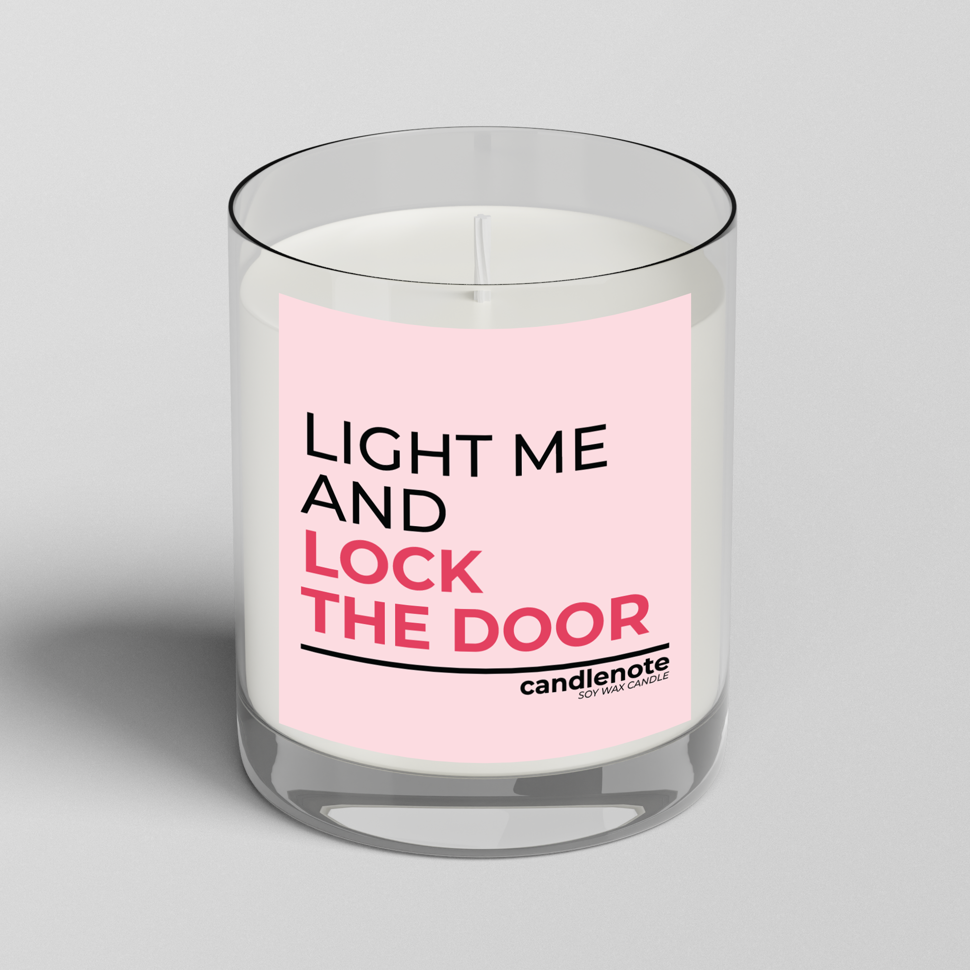 LIGHT ME AND LOCK THE DOOR