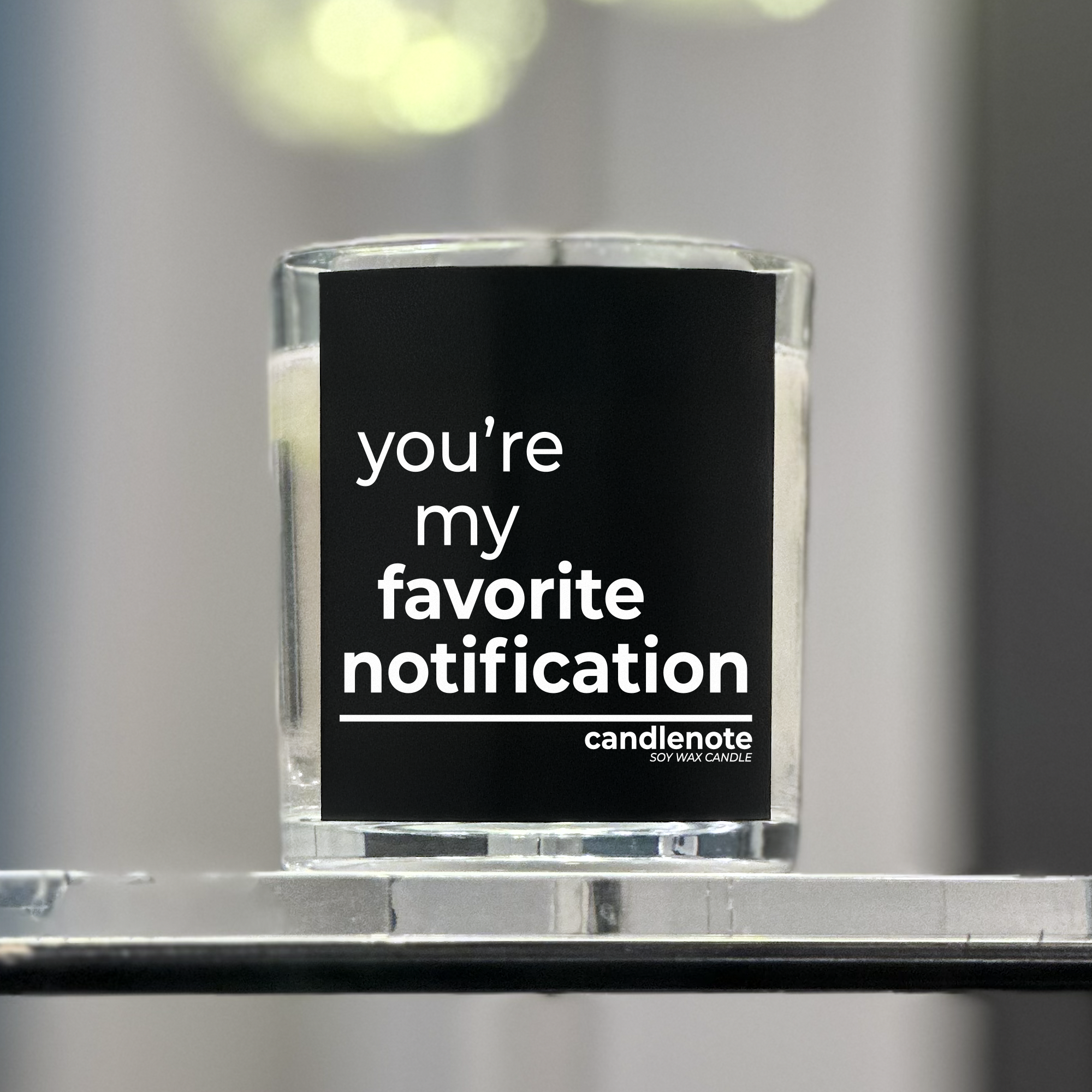 YOU’RE MY FAVORITE NOTIFICATION
